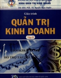 Giáo trình Quản trị kinh doanh (Tập II): Phần 1