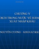 GIAO DỊCH TRONG NƯỚC VỀ HÀNG HÓA XUẤT NHẬP KHẨU