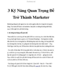 3 Kỹ Năng Quan Trọng Để Trở Thành Marketer