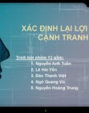 Thuyết minh: Xác định lại lợi thế cạnh tranh