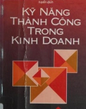 Bí quyết thành công trong kinh doanh: Phần 1