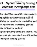 Chương 3- Nghiên cứu thị trường thế giới, chọn thị trường mục tiêu