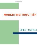 SLIDE - MARKETING TRỰC TIẾP - DIRECT MARKETING