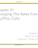 Bài giảng Marketing Management: Chương 21 - Managing The Sales Force