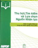 Thu hút tìm kiếm nguồn nhân lực