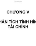 CHƯƠNG V : PHÂN TÍCH TÌNH HÌNH TÀI CHÍNH