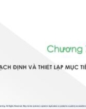 Bài giảng Quản trị học - Chương 7: Hoạch định và thiết lập mục tiêu