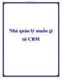 Nhà quản lý muốn gì từ CRM