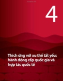 Thích ứng với xu thế tất yếu: hành động cấp quốc gia và hợp tác quốc tế