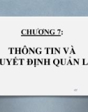 Bài giảng Nguyên lý quản lý kinh tế - Chương 7: Thông tin và quyết định quản lý