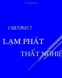 Bài giảng Kinh tế vĩ mô - Chương 7: Lạm phát thất nghiệp