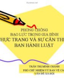 Bài giảng Phòng chống bạo lực trong gia đình - Thực trạng và sự cần thiết ban hành luật