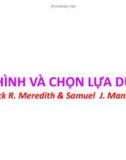 Bài giảng Quản lý dự án: Chương 2 - TS. Phùng Tấn Việt