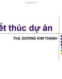 Bài giảng Quản lý dự án: Chương 5 - ThS. Dương Kim Thạnh