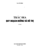 Quy hoạch đường và đô thị - Trắc địa: Phần 1