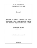 Tóm tắt luận văn Thạc sĩ luật học: Pháp luật Việt Nam về hoạt động kinh doanh của công ty chứng khoán trong mối quan hệ với vấn đề bảo vệ quyền lợi của nhà đầu tư