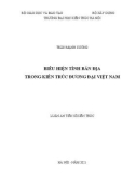 Luận án Tiến sĩ Kiến trúc: Biểu hiện tính bản địa trong kiến trúc đương đại Việt Nam