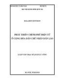 Luận văn thạc sĩ Quản lý công: Phát triển chính phủ điện tử ở CH dân chủ nhân dân Lào