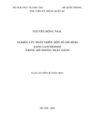 Luận án Tiến sĩ Toán học: Nghiên cứu phát triển một số mô hình dạng Lanchester trong mô phỏng trận đánh