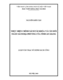 Luận văn Thạc sĩ Chính sách công: Thực hiện chính sách tài khóa và cân đối ngân sách địa phương của tỉnh An Giang