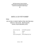 Khóa luận tốt nghiệp: Xây dựng và phát triển cổng thương mại điện tử Việt Nam - Trung Quốc (WWW.vietnamchina.net)