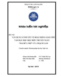 Khóa luận tốt nghiệp: Vận dụng lí thuyết về hoạt động giao tiếp vào dạy học đọc hiểu truyện ngắn Hai đứa trẻ của Thạch Lam - Dương Thị Duyên