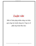 Luận văn: Môt số biện pháp nhằm nâng cao hiệu quả công tác tuyển dụng tại Công ty cổ phần tập đoàn Hoa Sao