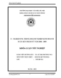 Tóm tắt khóa luận tốt nghiệp: E – Marketing trong doanh nghiệp kinh doanh xuất bản phẩm từ năm 2006 - 2009