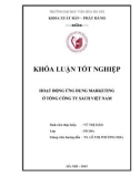 Tóm tắt Khóa luận tốt nghiệp khoa Xuất bản - Phát hành: Hoạt động ứng dụng marketing ở tổng công ty sách Việt Nam