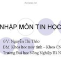 Bài giảng Nhập môn Tin học - GV. Nguyễn Thị Thảo