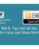 Bài giảng Microsoft Office Word 2010: Bài 9 - Nguyễn Quốc Sử