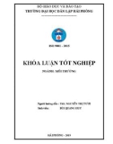 Đồ án tốt nghiệp ngành Kỹ thuật môi trường: Khảo sát và đánh giá hiện trạng quản lý chất thải y tế tại một số bệnh viện ở Hải Phòng