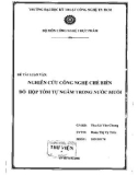 Đồ án tốt nghiệp: Nghiên cứu công nghệ chế biến đồ hộp tự ngâm trong nước muối