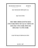 Luận văn Thạc sĩ Chính sách công: Thực hiện chính sách ứng dụng công nghệ thông tin tại Cục thông tin Khoa học công nghệ, thuộc Bộ Khoa học và công nghệ