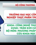 Thuyết minh đề tài: Nghiên cứu khảo sát thị hiếu người tiêu dùng sử dụng nước mắm sản xuất theo phương pháp truyền thống và công nghiệp