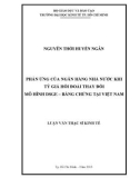 Luận văn Thạc sĩ Kinh tế: Phản ứng của Ngân hàng Nhà nước khi tỷ giá hối đoái thay đổi mô hình DSGE – Bằng chứng tại Việt Nam