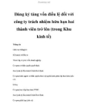 Đăng ký tăng vốn điều lệ đối với công ty trách nhiệm hữu hạn hai thành viên trở lên (trong Khu kinh tế)