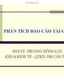 Bài giảng Chương 2: Phân tích báo cáo tài chính - PGS.TS. Trương Đông Lộc