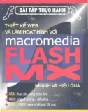 Thiết kế Web và làm hoạt hình với Macromdia Flash Mx thông qua một số bài tập thực hành