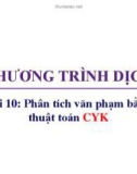 Bài giảng Chương trình dịch: Bài 10 - Trương Xuân Nam