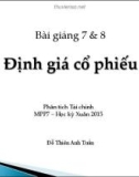 Bài giảng Phân tích tài chính – Bài 7 & 8: Định giá cổ phiếu