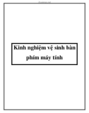 Kinh nghiệm vệ sinh bàn phím máy tính của bạn