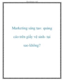 Marketing sáng tạo: quảng cáo trên giấy vệ sinh- tại sao không?