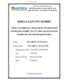 Khoá luận tốt nghiệp: Nâng cao hiệu quả hoạt động tín dụng đối với doanh nghiệp vừa và nhỏ tại Ngân hàng Eximbank chi nhánh Khánh Hòa