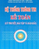 Lý thuyết, bài tập và bài giải Hệ thống thông tin kế toán