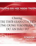 Giá trị thời gian của tiền tệ và ứng dụng vào phân tích dự án đầu tư - ĐH Ngoại Thương