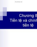 Chương 8 Tiền tệ và chính sách tiền tệ