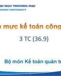 Bài giảng Chuẩn mực kế toán công quốc tế - Chương 1: Khái quát về chuẩn mực kế toán công quốc tế