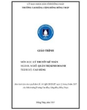 Giáo trình Lý thuyết kế toán (Nghề: Quản trị kinh doanh - Cao đẳng): Phần 1 - Trường CĐ Cộng đồng Đồng Tháp