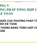 Bài giảng Nguyên lý kế toán - Chương 6: Phương pháp tổng hợp cân đối kế toán